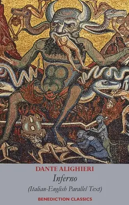 Inferno: Testo parallelo italiano-inglese - Inferno: Italian-English Parallel Text