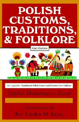 Tradizioni, costumi e folclore polacchi - Polish Traditions, Customs, and Folklore
