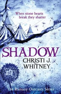 La serie dei reietti rom (2) - SHADOW - The Romany Outcasts Series (2) - SHADOW