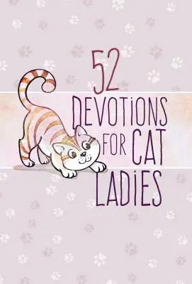 52 devozioni per donne gatto - 52 Devotions for Cat Ladies