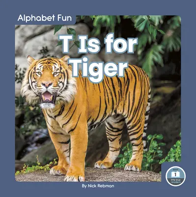 T sta per Tigre - T Is for Tiger