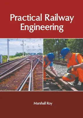 Ingegneria ferroviaria pratica - Practical Railway Engineering