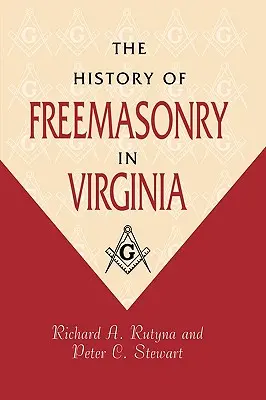 Storia della Massoneria in Virginia - The History of Freemasonry in Virginia