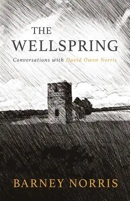 Wellspring: Conversazioni con David Owen Norris (Nessuno) - Wellspring: Conversations with David Owen Norris (None)