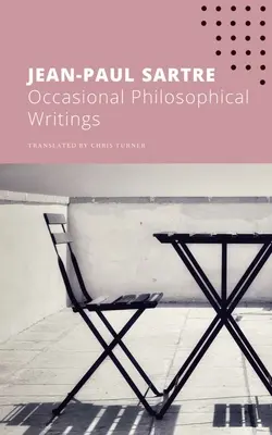 Scritti filosofici occasionali - Occasional Philosophical Writings