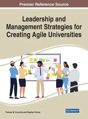 Strategie di leadership e management per la creazione di università agili - Leadership and Management Strategies for Creating Agile Universities