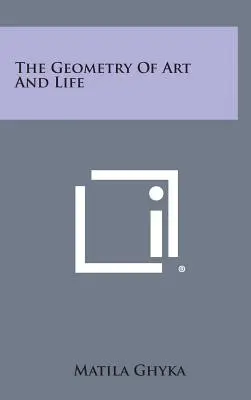 La geometria dell'arte e della vita - The Geometry of Art and Life