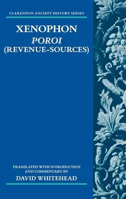 Senofonte: Poroi (Fonti di reddito) - Xenophon: Poroi (Revenue-Sources)