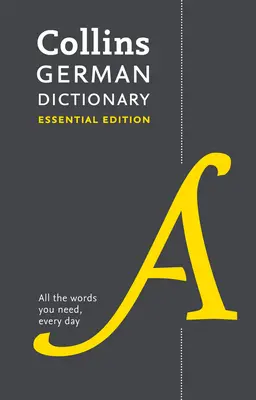 Dizionario tedesco Collins: Edizione essenziale - Collins German Dictionary: Essential Edition