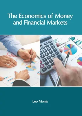 Economia del denaro e dei mercati finanziari - The Economics of Money and Financial Markets