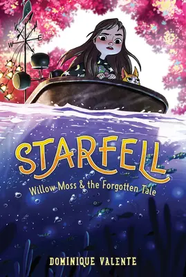 Starfell #2: Willow Moss e il racconto dimenticato - Starfell #2: Willow Moss & the Forgotten Tale