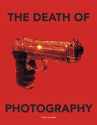 La morte della fotografia: La galleria di tiro - The Death of Photography: The Shooting Gallery