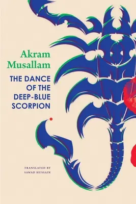 La danza dello scorpione blu profondo - The Dance of the Deep-Blue Scorpion