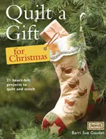 Trapunta un regalo per Natale - Più di 20 bellissimi progetti da cucire con amore - Quilt a Gift for Christmas - More than 20 beautiful projects to stitch with love