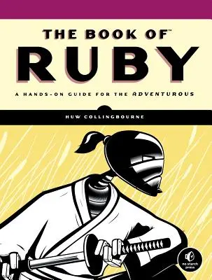 Il libro del rubino: Una guida pratica per gli avventurosi - The Book of Ruby: A Hands-On Guide for the Adventurous