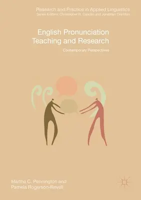 Insegnamento e ricerca sulla pronuncia inglese: Prospettive contemporanee - English Pronunciation Teaching and Research: Contemporary Perspectives