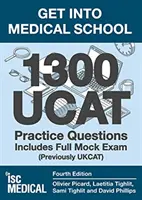 Entrare a Medicina - 1300 domande pratiche UCAT. Include l'esame simulato completo - (Precedentemente UKCAT) - Get into Medical School - 1300 UCAT Practice Questions. Includes Full Mock Exam - (Previously UKCAT)