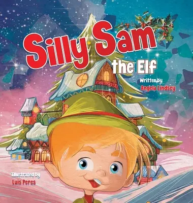 L'elfo Silly Sam - Silly Sam the Elf