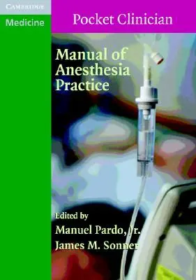 Manuale di pratica anestesiologica - Manual of Anesthesia Practice