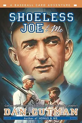 Shoeless Joe e io - Shoeless Joe & Me