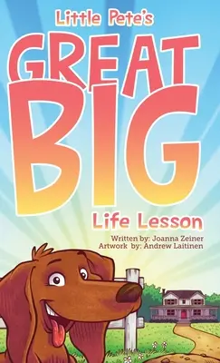La grande lezione di vita del piccolo Pete - Little Pete's Great Big Life Lesson