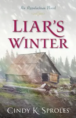 L'inverno del bugiardo: Un romanzo degli Appalachi - Liar's Winter: An Appalachian Novel