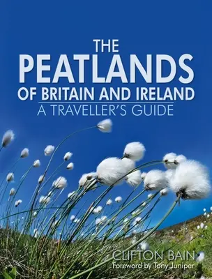 Le torbiere della Gran Bretagna e dell'Irlanda - The Peatlands of Britain and Ireland