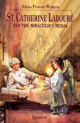 Santa Caterina Laboure e la Medaglia Miracolosa - St. Caterine Laboure and the Miraculous Medal