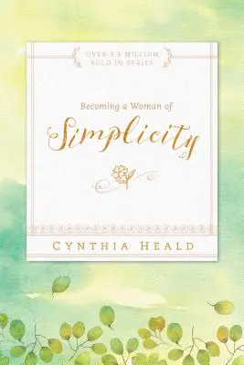 Diventare una donna semplice - Becoming a Woman of Simplicity