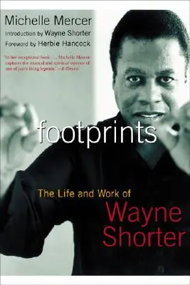 Impronte: La vita e l'opera di Wayne Shorter - Footprints: The Life and Work of Wayne Shorter