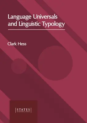 Universali linguistici e tipologia linguistica - Language Universals and Linguistic Typology