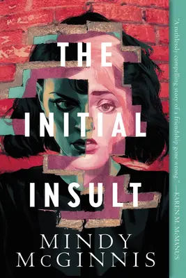 L'insulto iniziale - The Initial Insult