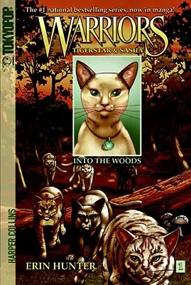Warriors Manga: Tigerstar e Sasha #1: Nel bosco - Warriors Manga: Tigerstar and Sasha #1: Into the Woods