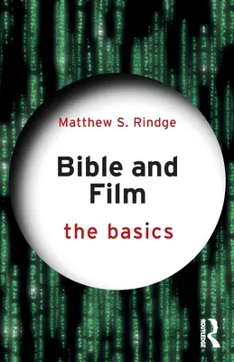 Bibbia e film: Le basi - Bible and Film: The Basics