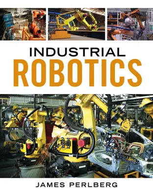 Robotica industriale - Industrial Robotics