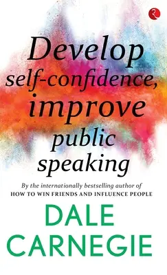 Sviluppare la fiducia in se stessi, migliorare il public speaking - Develop Self-Confidence, Improve Public Speaking