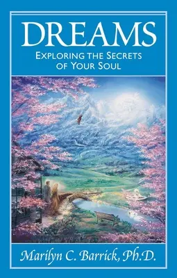 Sogni: Esplorare i segreti della propria anima - Dreams: Exploring the Secrets of Your Soul