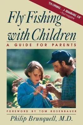 Pescare a mosca con i bambini - Fly-Fishing with Children