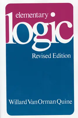 Logica elementare: Edizione riveduta (riveduta) - Elementary Logic: Revised Edition (Revised)