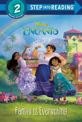 La famiglia è tutto (Disney Encanto) - Family Is Everything (Disney Encanto)