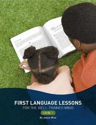 Lezioni di prima lingua livello 1: livello 1 - First Language Lessons Level 1: Level 1