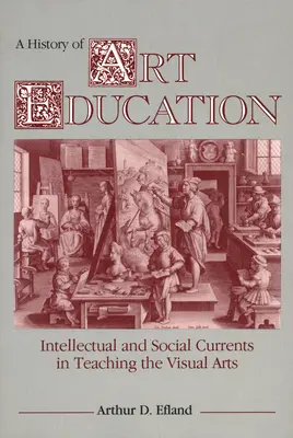 Storia dell'educazione artistica - A History of Art Education