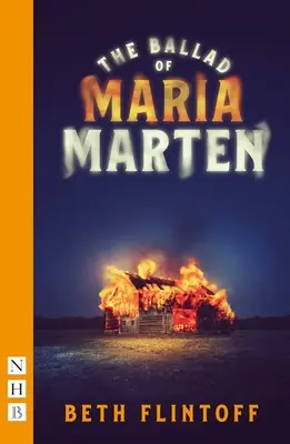 La ballata di Maria Marten (NHB Modern Plays) - Ballad of Maria Marten (NHB Modern Plays)