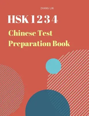 Hsk 1 2 3 4 Libro di preparazione alla lista cinese: Guida allo studio del nuovo corso standard 2019 per l'esame Hsk di livello 1,2,3,4. 1.200 schede vocali complete - Hsk 1 2 3 4 Chinese List Preparation Book: Practice New 2019 Standard Course Study Guide for Hsk Test Level 1,2,3,4 Exam. Full 1,200 Vocab Flash Cards