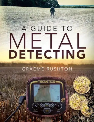 Guida al metal detecting - A Guide to Metal Detecting