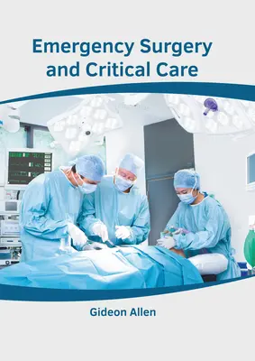 Chirurgia d'urgenza e cure critiche - Emergency Surgery and Critical Care