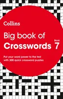 Grande libro di parole crociate 7 - 300 cruciverba veloci - Big Book of Crosswords 7 - 300 Quick Crossword Puzzles