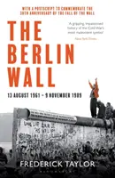 Muro di Berlino - 13 agosto 1961 - 9 novembre 1989 (riedito) - Berlin Wall - 13 August 1961 - 9 November 1989 (reissued)