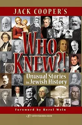 Chi lo sapeva? Storie insolite nella storia ebraica - Who Knew?!: Unusual Stories in Jewish History