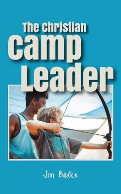 Il capo campo cristiano - The Christian Camp Leader